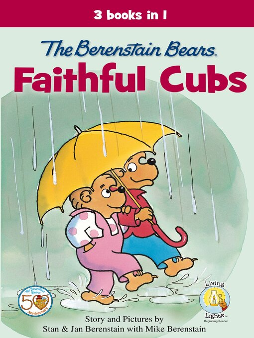 Title details for The Berenstain Bears, Faithful Cubs by Stan Berenstain - Available